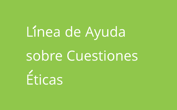 Línea de Ayuda sobre Cuestiones Éticas
